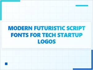 Modern Futuristic Script Fonts for Tech Logo Design